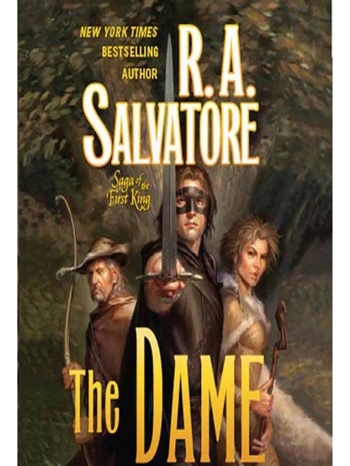 Title details for The Dame by R. A. Salvatore - Available